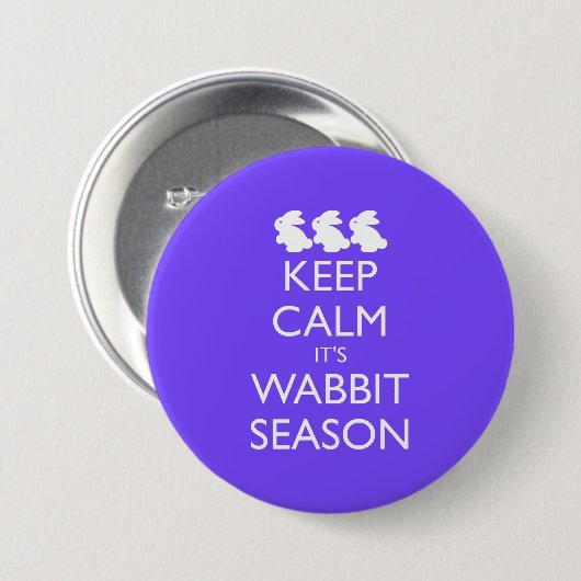 BEHALT CALM ES IST WABBIT Kaninchen SAASON Button (Vorne & Hinten)