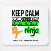 Behalt Calm EXCELlent SPREADSHEET NINJA Mousepad (Vorne)