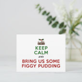 Behalt Calm Figgy Pudding Postkarte (Stehend Vorderseite)