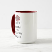 Behalt Calm - folgen Sie Fauci w/COVID Tasse (Vorderseite Links)