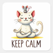 "Behalt Calm" Funny Cat Lovers Quadratischer Aufkleber (Vorderseite)