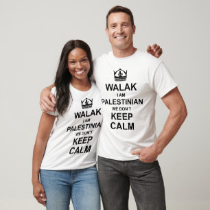 Behalt Calm Funny Palestina - arabisches Zitat T-Shirt