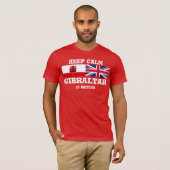 Behalt Calm Gibraltar ist britischer T - Shirt Des (Vorne ganz)