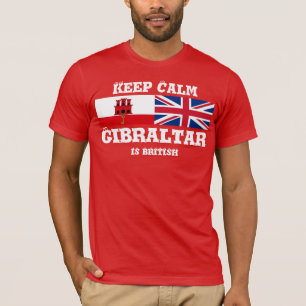 Behalt Calm Gibraltar ist britischer T - Shirt Des