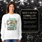Behalt Calm & Gobble auf Sweatshirt