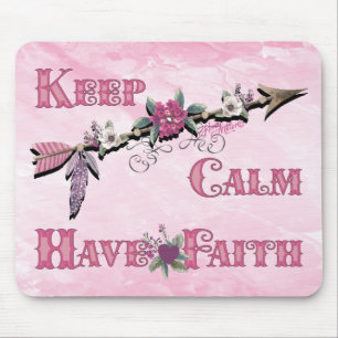 Behalt Calm haben Faith Mouse Pad Mousepad