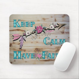 Behalt Calm haben Faith Mouse Pad Mousepad