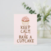 Behalt Calm Haben Sie einen Cupcake - rosa Postkarte (Stehend Vorderseite)