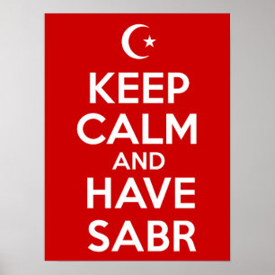 Behalt Calm Have Sabr Poster