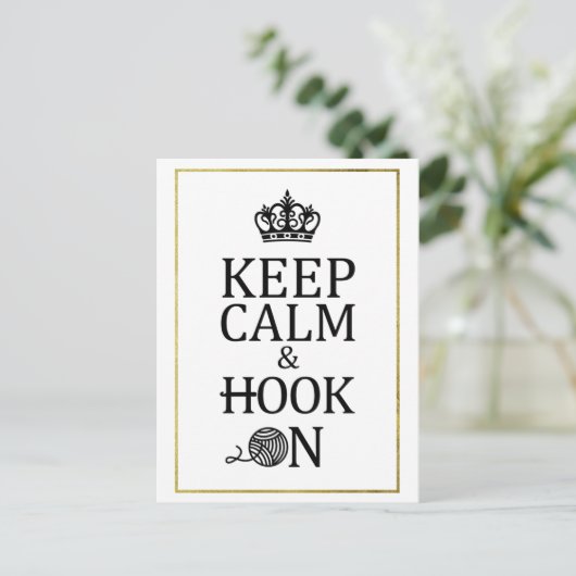 Behalt Calm Hook auf Imitate Gold Crochet Handwerk Postkarte (Stehend Vorderseite)