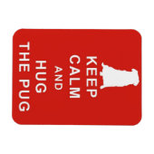 BEHALT CALM HUG DER MOPS MAGNET GEBURTSTAG (Horizontal)