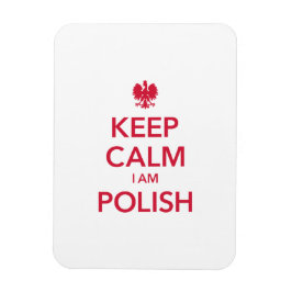 BEHALT CALM I AM POLISH MAGNET