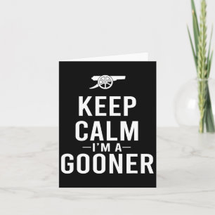 Behalt Calm I bin A Gooner Jersey Karte