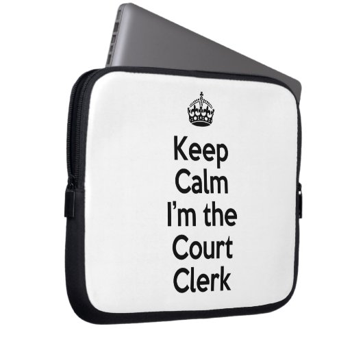 Behalt Calm I bin der Court Clerk Laptopschutzhülle (Vorne Rechts)