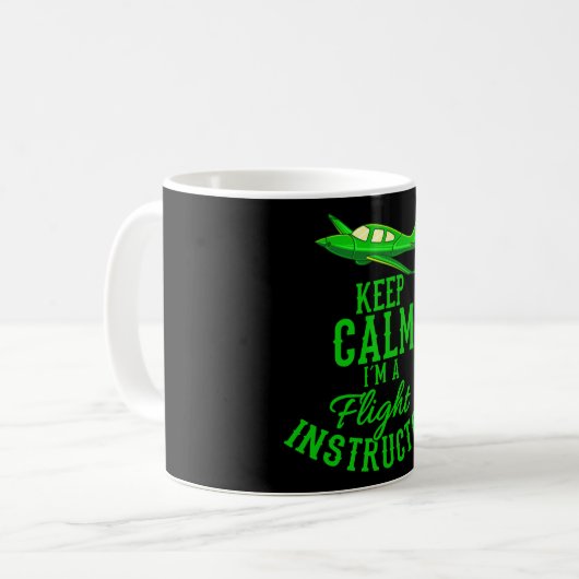 Behalt Calm I bin Fluglehrer Funny Aviation Kaffeetasse (Vorderseite Links)