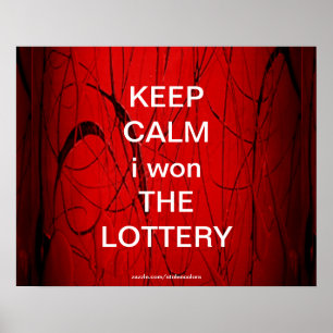 BEHALT CALM i gewann das LOTTERY Poster