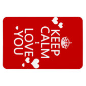 Behalt Calm I Liebe Sie - alle Farben Magnet (Horizontal)