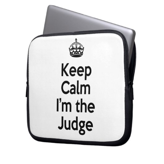 Behalt Calm Ich bin der Richter Laptopschutzhülle (Vorderseite Links)