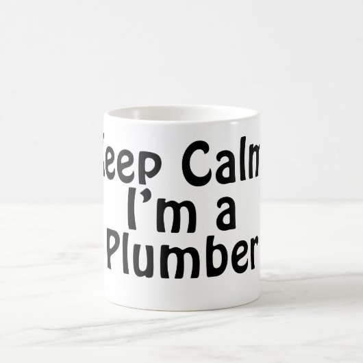 Behalt Calm, ich bin Klempner Kaffeetasse (Mittel)