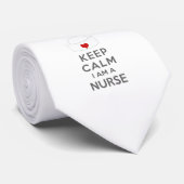 Behalt Calm Ich bin Krankenschwester Krawatte (Gerollt)