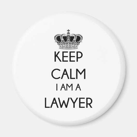 Behalt Calm, ich bin Rechtsanwältin Magnet (Vorne)