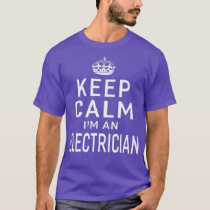 Behalt Calm im an Electrician Mens Damen Geschenke T-Shirt