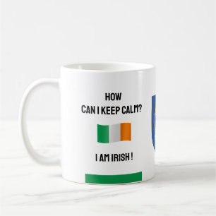 Behalt Calm Ireland & Funny Text, irische Flagge Kaffeetasse