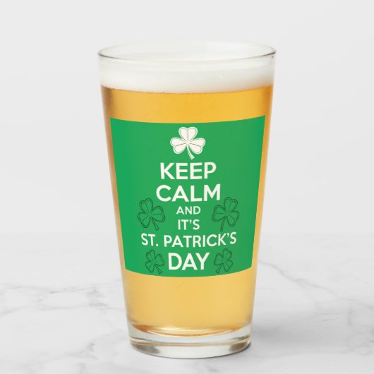 Behalt Calm It's St Patricks Day Irish Glas (Vorne (Gefüllt))
