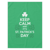 Behalt Calm It's St Patricks Day Irish Tischdecke (Vorderseite)
