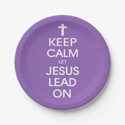 Behalt Calm Lass Jesus Lead On - Christlich Religi Pappteller (Vorderseite)