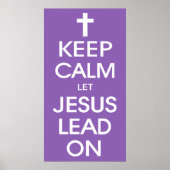 Behalt Calm Lass Jesus Lead On - Christlich Religi Poster (Vorne)