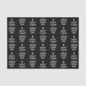 Behalt Calm Lass Jesus Lead On - Christlich Religi Seidenpapier (Vorderseite)