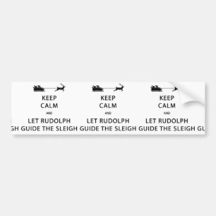 Behalt Calm Lass Rudolph Guide Sleigh Autoaufkleber