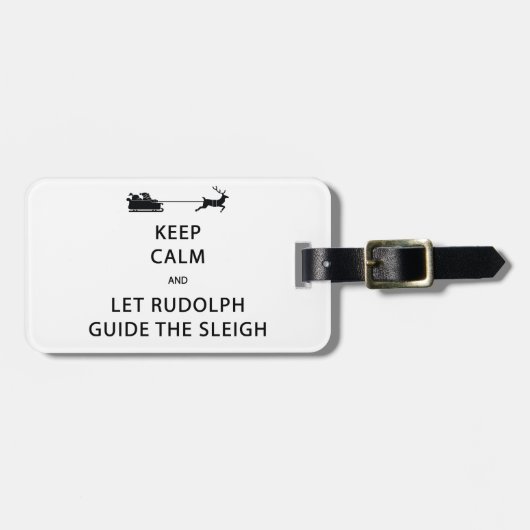 Behalt Calm Lass Rudolph Guide Sleigh Gepäckanhänger (Vorderseite horizontal)