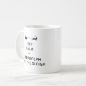 Behalt Calm Lass Rudolph Guide Sleigh Kaffeetasse (Vorderseite Links)