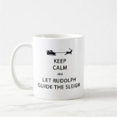 Behalt Calm Lass Rudolph Guide Sleigh Kaffeetasse (Links)