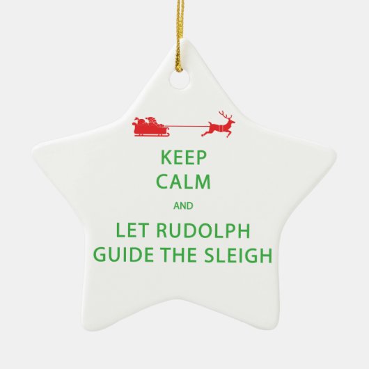 Behalt Calm Lass Rudolph Guide Sleigh Keramikornament (Vorne)