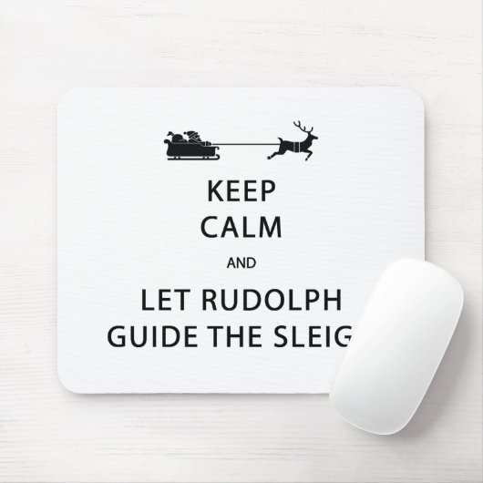 Behalt Calm Lass Rudolph Guide Sleigh Mousepad (Mit Mouse)