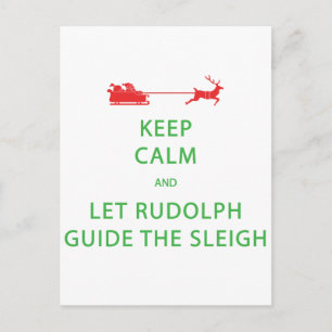 Behalt Calm Lass Rudolph Guide Sleigh Postkarte