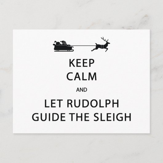 Behalt Calm Lass Rudolph Guide Sleigh Postkarte (Vorderseite)
