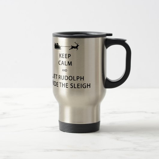 Behalt Calm Lass Rudolph Guide Sleigh Reisebecher (Rechts)