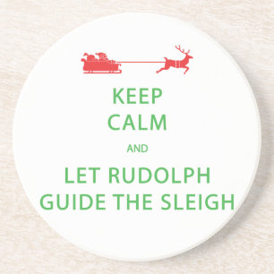 Behalt Calm Lass Rudolph Guide Sleigh Sandstein Untersetzer