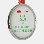Behalt Calm Lass Rudolph Guide Sleigh Silbernes Ornament (Rechts)