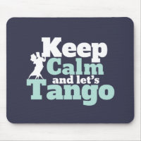 Behalt Calm Let's Tango Funny Ballroom Tanztanz