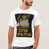 Behalt Calm Liebe Aviation Club Fluggerät weiß T-S T-Shirt (Vorderseite)