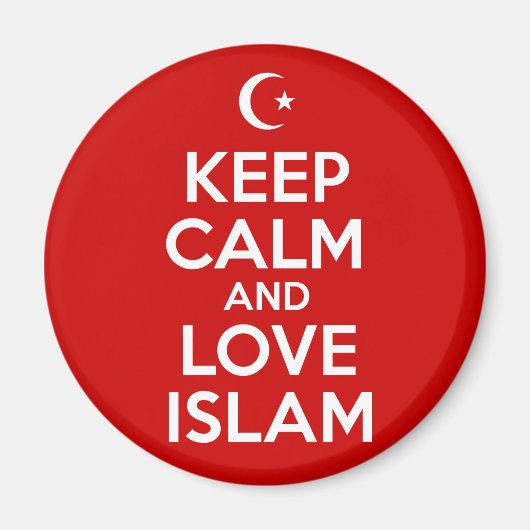 Behalt Calm Liebe Islam Magnet (Vorne)