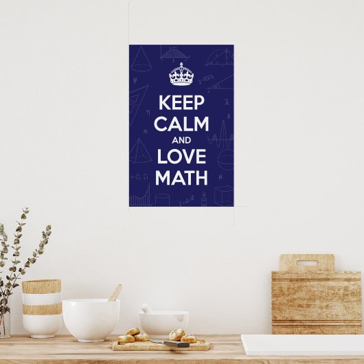 Behalt Calm Liebe Math Poster (Küche)
