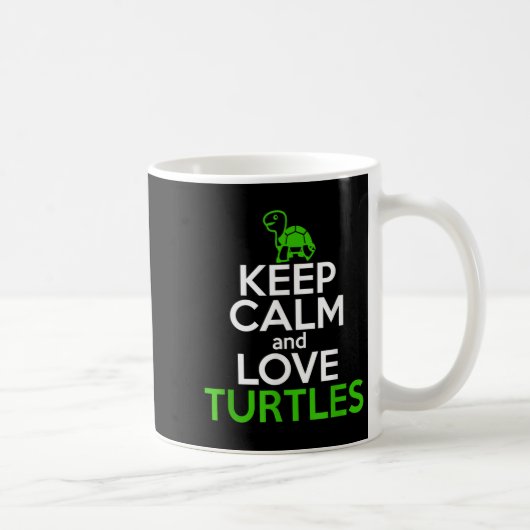 Behalt Calm Liebe Turtles Funny Turtle Lover Zitat Kaffeetasse (Rechts)