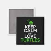 Behalt Calm Liebe Turtles Funny Turtle Lover Zitat Magnet (Vorderseite/Rückseite)