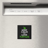 Behalt Calm Liebe Turtles Funny Turtle Lover Zitat Magnet (In Situ (Geschirrspüler))